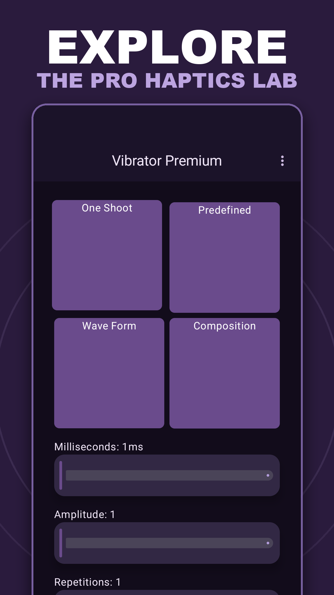 Vibrator Premium — the Pro Haptics Lab with one-shot vibration sliders